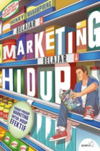 Belajar Marketing Belajar Hidup
