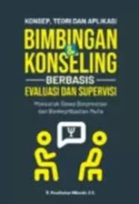 Bimbingan & Konseling Berbasis Evaluasi dan Suvervisi