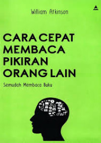 Cara Cepat Membaca Pikiran Orang Lain