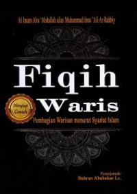 Fiqih Waris : Pembagian Warisan menurut syariat Islam