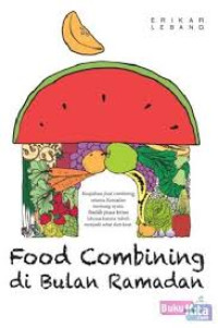 Food Combining di Bulan Ramadan