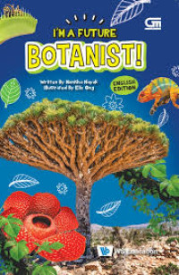 I'm a Future Botanist!