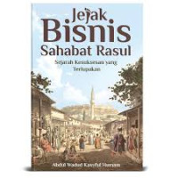 JEJAK BISNIS SAHABAT RASUL 