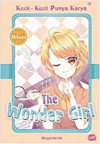 Kecil-Kecil Punya Karya : The Wonder Girl