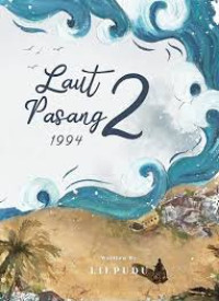 Laut Pasang, 1994 Season 2 : Setelah Tragedi Tsunami 1994