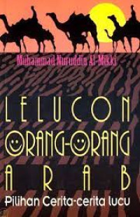 Lelucon orang-orang Arab : pilihan cerita-cerita lucu