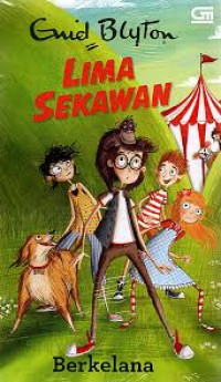 LIMA SEKAWAN : Berkelana
