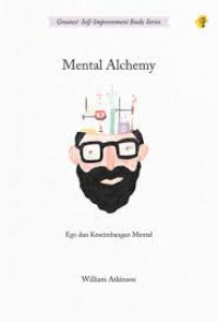 Mental Alchemy : Ego dan Keseimbangan Mental