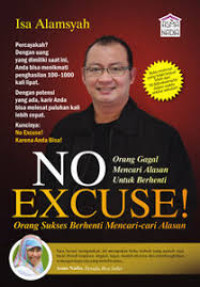 NO EXCUSE !