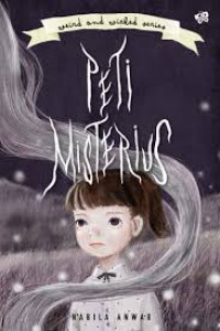 Peti Misterius : Weird and Wicked Series