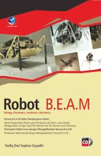 Robot B.E.A.M : Biology-Electronic-Aesthetics-Mechanics
