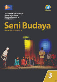 Seni Budaya 3: untuk SMP/MTs Kelas IX