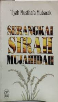 Serangkai Sirah Mujahidah
