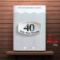 Telaah Hikmah 40 Hadits Arbain Nawawiyah