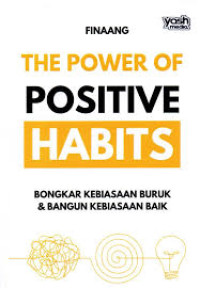 The Power Of Positive Habits