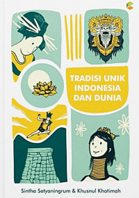 Tradisi Untuk Indonesia Dan Dunia