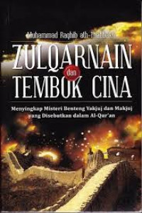 Zulkarnain dan Tembok Cina